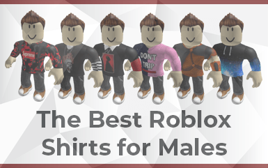 The Best Roblox Shirts for Males