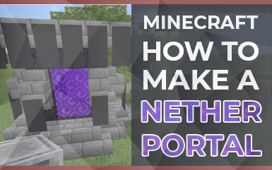 Minecraft: How to  Make a Nether Portal (Easy Guide)