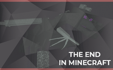 Minecraft - The End in Minecraft