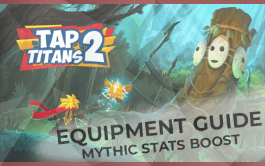 Tap Titans 2 Equipment