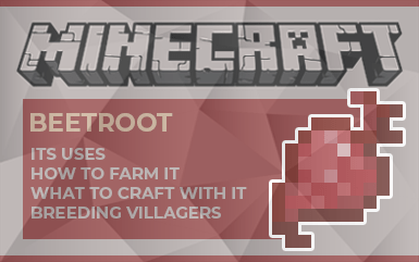 Minecraft: Beetroot Uses, Farming, Crafting, & Breeding