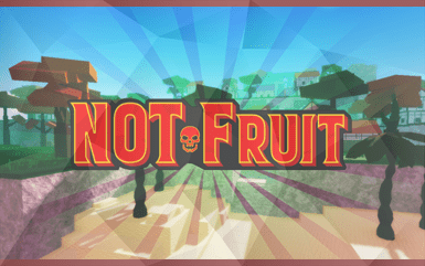 Roblox Not Fruit Codes (OCTOBER 2024)