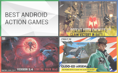 Top 22 Android Action Games To Try Out